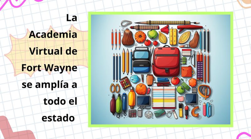 La Academia Virtual de Fort Wayne se amplía a todo el estado