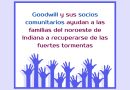 Goodwill y sus socios comunitarios ayudan a las familias del noroeste de Indiana a recuperarse de las fuertes tormentas